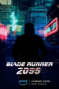 Сериал Бегущий по лезвию 2099 (2026)
